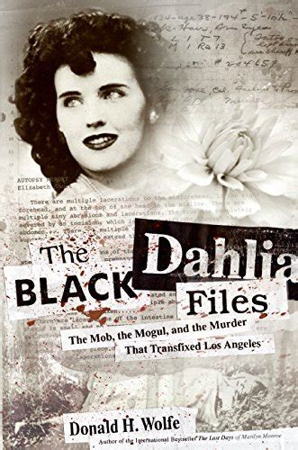 The Black Dahlia: A Killer Still at Large?